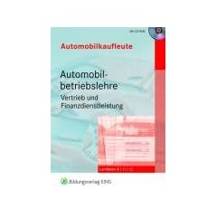 Automobilkaufleute, 4 Bde., Automobilbetriebslehre, Vertrieb und Finanzdienstleistungen