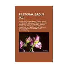Pastoral Group (KC): Deutscher Sch�ferhund, Anatolischer Hirtenhund, Samojede, Polski Owczarek Nizinny, Australian Shepherd, Border Collie, Australian ... Sheepdog, Maremmen-Abruzzen-Sch�ferhund