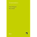 Das Lachen: Le rire. Ein Essay �ber die Bedeutung des Komischen