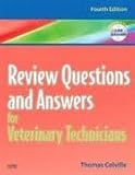 Review Questions and Answers for Veterinary Technicians 4th (fourth) edition Text Only