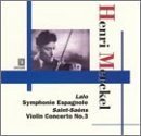Henri Merckel: Saint-Saëns- Violin Concerto / Lalo: Symphonie Espagnole
