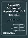 Garriot's Medicolegal Aspects of Alcohol