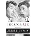 Dean and Me: (A Love Story)