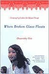 When Broken Glass Floats Publisher: W. W. Norton & Company