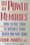 The Power of Memories: How to Use Them to Improve Your Health and Well-Being (Minirth Meier New Life Clinic Series)