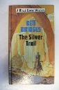 The silver trail