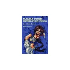 Manga Pose Resource Book: Action Scenes: 3