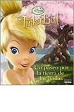  : Tinkerbell: Un Paseo Por La Tierra De Las Hadas/ a Trip Through Fairy Land (Disney Hadas/ Disney Fairies) (Spanish Edition)