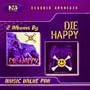 Die Happy/Volume 2