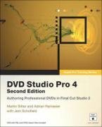 Apple Pro Training Series: DVD Studio Pro 4 (2nd Edition)