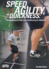 Tim McClellan: Speed, Agility, and Quickness: Comprehensive Drills and Conditioning for Athletes! (DVD)