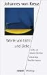 S�mtliche Werke. Vollst�ndige Neu�bertragung: Worte von Licht und Liebe: Briefe u. kleinere Schriften. Vollst�nd. Neu�bertr. S�mtliche Werke Band 2: ... kleinere Schriften: BD 2 (HERDER spektrum)