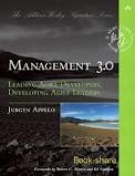 read full review Management 3.0: Leading Agile Developers, Developing Agile Leaders (Addison-Wesley Signature Series (Cohn))