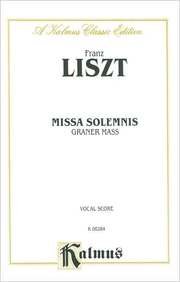 Missa Solemnis: Graner Mass (Kalmus Edition)