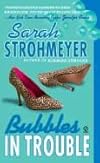 Bubbles in Trouble [UNABRIDGED CD] (Audiobook) (The Bubbles Yablonski series, Book 2)