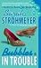 Bubbles In Trouble (Bubbles Yablonsky, #2)