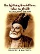The Lightning Should Have Fallen on Ghalib