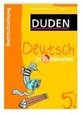 Duden Deutsch in 15 Minuten. Deutsche Rechtschreibung 5. Klasse - 