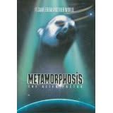 Metamorphosis