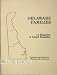 Book Delaware families: A collection of eleven representative family articles and nine allied families in three counties: Kent, New Castle and Sussex