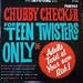 Search : For Teen Twisters Only