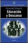 Educacion y descanso (Las anecdotas de la diplomacia) (Spanish Edition)
