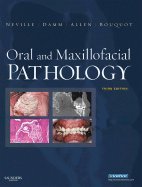 Oral & Maxillofacial Pathology (Hardcover, 2008) 3rd EDITION