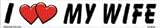 Buy : I love my wife bumper sticker