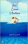 She's Come Undone