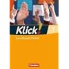 Klick! Sozialkunde/Politik - Fachhefte f�r alle Bundesl�nder: Band 1 - Arbeitsheft