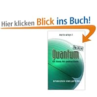 Quantum Top Secret - Die L�sung des Quantenr�tsels: Metamorphose eines Weltbildes