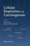 Cellular Respiration and Carcinogenesis