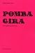 Pomba Gira: Pomba Gira and the Quimbanda of Mbumba Nzila