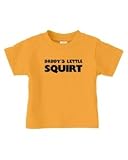 S.Horizon-Daddy’s Little Squirt Infant/Toddler T-Shirt~Gold~Infants-6M