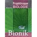 Projektmappe Biologie: Bionik