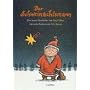 Der Schweinachtsmann: Eine bunte Geschichte