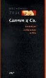 Carmen und Co. Weiblichkeit und Sexualität im Film.