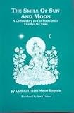 Smile of Sun and Moon: A Commentary on the Praise to the Twenty-one Taras