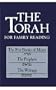 The Torah for Family Reading: The Five Books of Moses, the Prophets, the Writings