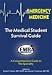 Books : Emergency Medicine: The Medical Student Survival Guide (EMRA)