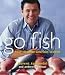 Books : Go Fish: Fresh Ideas for American Seafood [Hardcover]