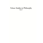 Contributions by E.G.Ballard; R.L.Barber; J.K.Feibleman; C.H.Hamburg; H.N.Lee; P.G.Morrison; L.N.Roberts; R.C.Whittemore (Tulane Studies in Philosophy) book cover