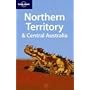 Northern Territory & Central Australia (Regional Guide)