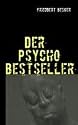 Der Psycho Bestseller