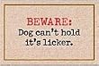 Beware of Licker Doormat (Taupe Background/blue and Black Lettering, 18' X 27')