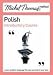 Michel Thomas Method: Polish Introductory Course