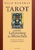 Produkt-Bild: Tarot und der Lebensweg des Menschen: Die Reise des Helden als mythologischer Schl&uuml;ssel