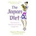 The Japan Diet: The Secret to Effective and Lasting Weight Loss
