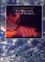 Weather & Its Secrets: (The Earth, Its Wonders, Its Secrets)
