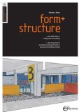 Basics Interior Architecture: Form & Structure: The Organisation of Interior Space (Basics Interior Architecture)